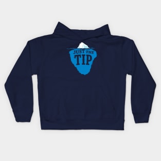 Just The Tip Of The Iceberg Kids Hoodie